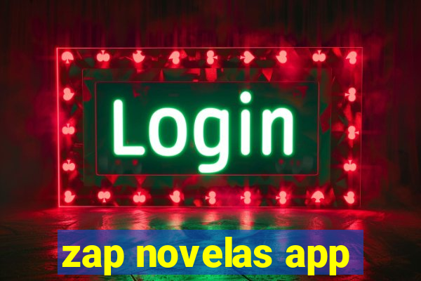 zap novelas app